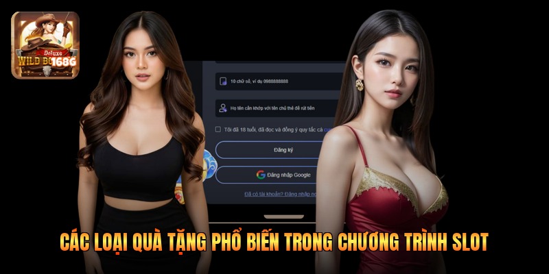Các loại quà tặng phổ biến trong chương trình slot