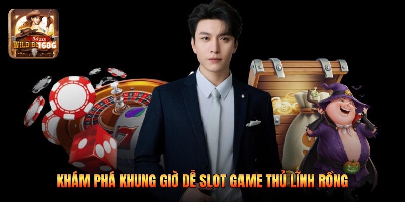 Khám phá khung giờ dễ slot game thủ lĩnh rồng
